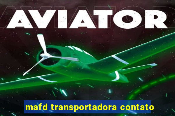 mafd transportadora contato